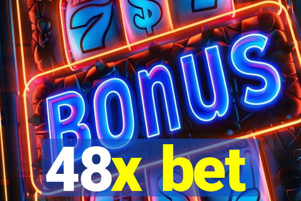 48x bet